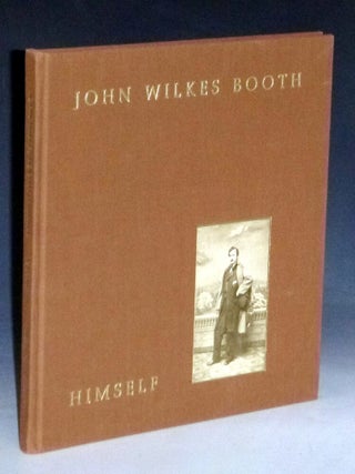 John Wilkes Booth Himself