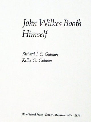 John Wilkes Booth Himself