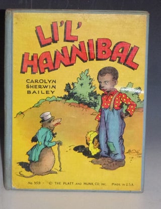 Item #029976 Li'l Hannibal. Carolyn Sherwin Bailey