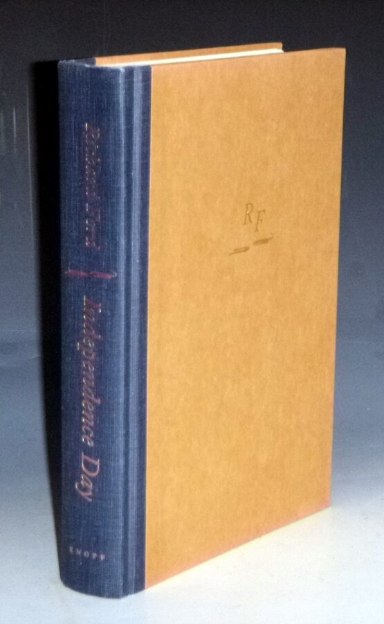 Independence Day signed by the Author on the Title page | Richard Ford ...