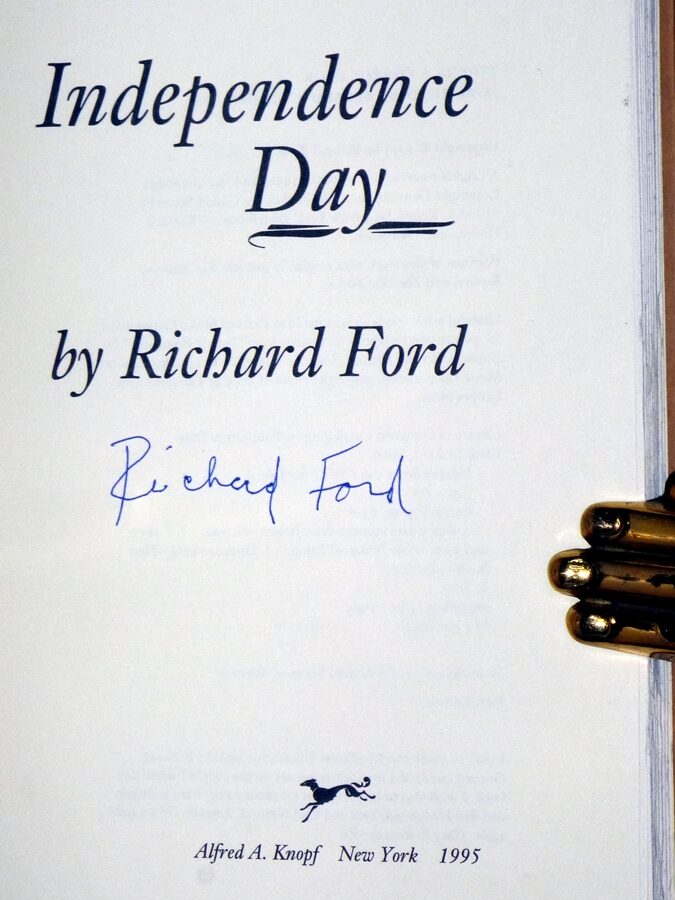 Independence Day signed by the Author on the Title page | Richard Ford ...