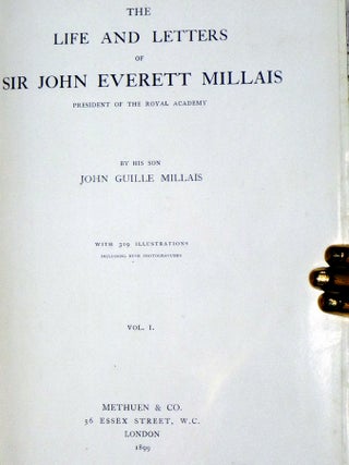 The Life and Letters of Sir John Everett Millais, President of the Royal Academy (2 Volume set)