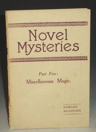 Item #030081 Novel Mysteries. Edward Bagshawe