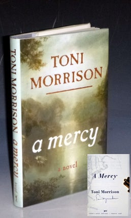 Item #031005 A Mercy (signed by the Author in the Title page). Toni Morrison
