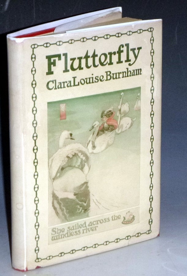 Item #031006 Flutterby. Clara Louise Burnham.