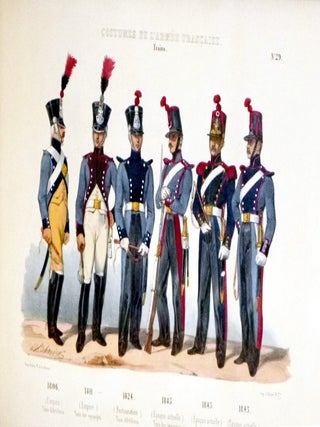 Costumes De L'Armee Francaise Depuis Louis XIV, Jusqu'a Ce Jour