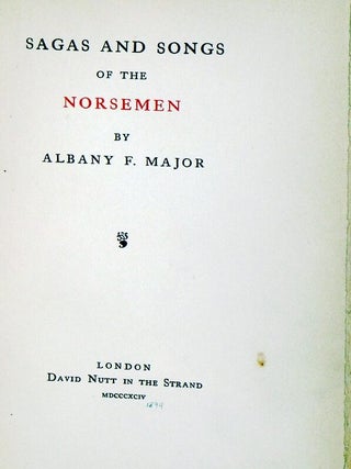 Sagas and Songs of the Norsemen