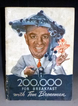 Item #031079 Tom Breneman's 200,000 for Breakfast with an Introduction By Mrs. Bob Hope. Tom...
