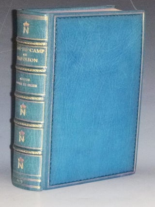 Item #031084 An Aide-de-camp of Napoleon's Court: Memoirs of General Count de Se´gur, of the...