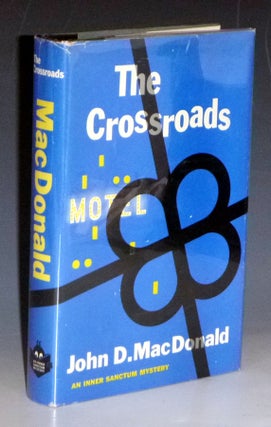 Item #031103 The Crossroads Motel. John D. MacDonald