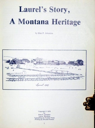 Laurel's Story; a Montana Heritage (signed by the author)