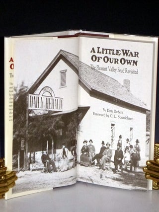A Little War of Our Own: The Pleasant Valley Feud Revisited.
