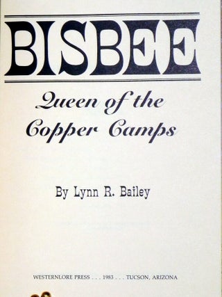 Bisbee: Queen of the Copper Camps
