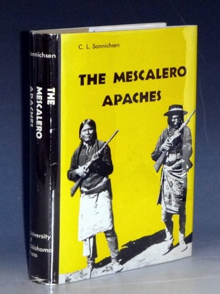 Item #031341 The Mescalero Apaches. C. L. Sonnichsen