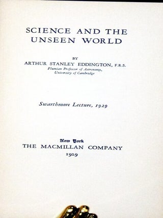 Science and the Unseen World (Swarthmore Lecture, 1929)