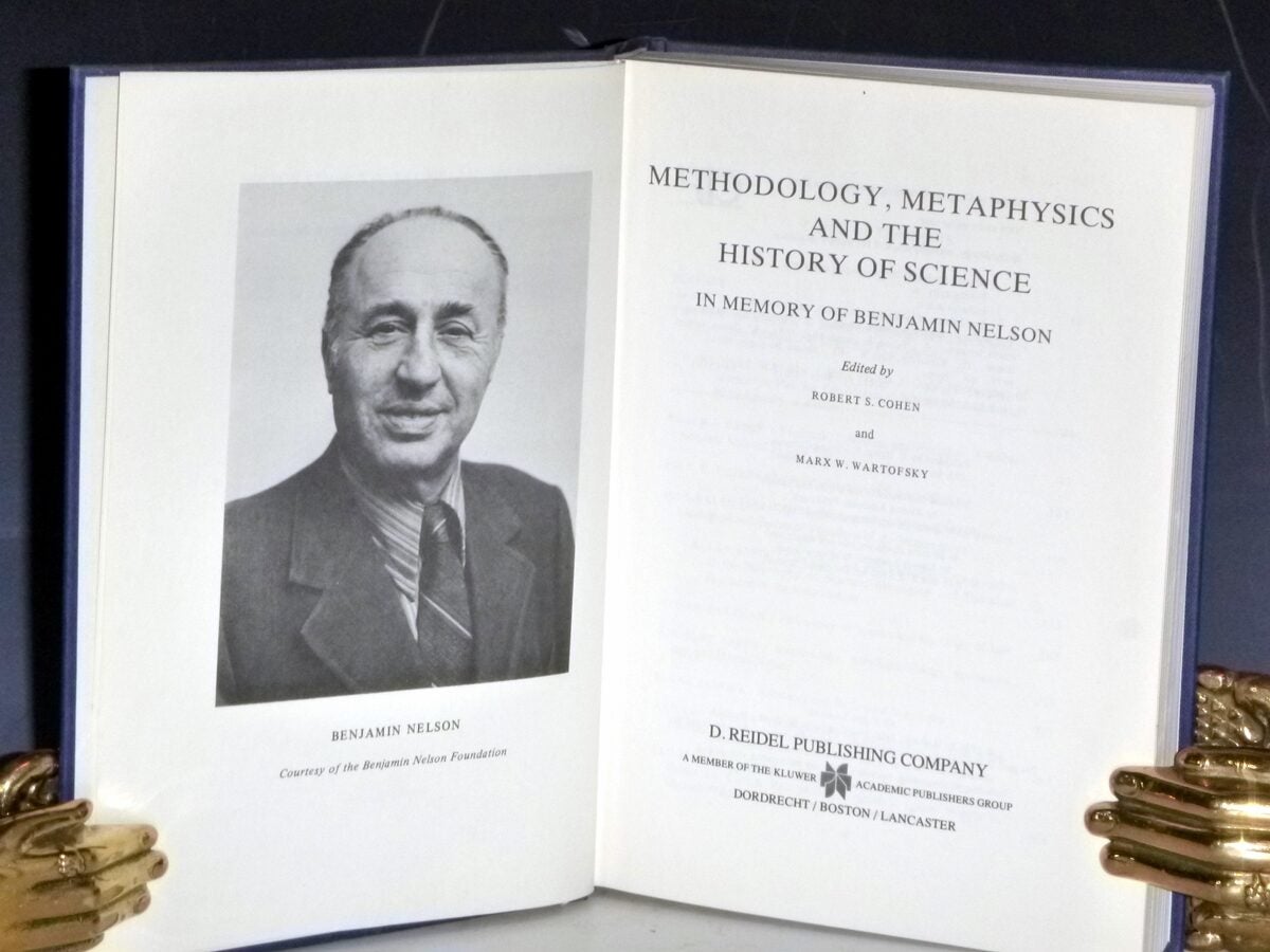 Benjamin Nelson Rrh Metholology, Metaphysics and the History of Science in Memory of ...