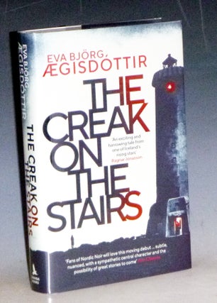 Item #031366 The Creak on the Stairs (limited 736/750, signed). Eva Bjorg Aegisdottir