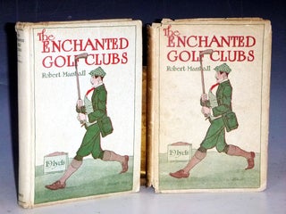 Item #031374 The Enchanted Golf Clubs. Robert Marshall