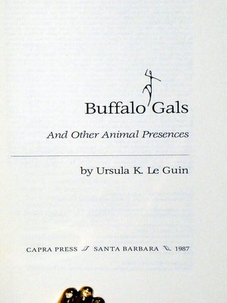 Buffalo Gals and Other Animal Presences