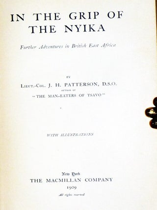 In the Grip of the Nyika; Further Adventures in British East Africa