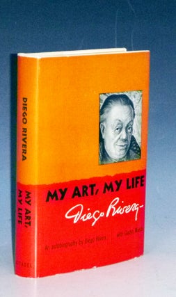 Item #031413 My Art, My Life. Diego Rivera, Glady March