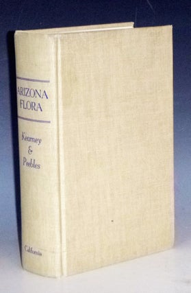 Item #031420 Arizona Flora. Thomas H. And Peebles Kearney, Robert H