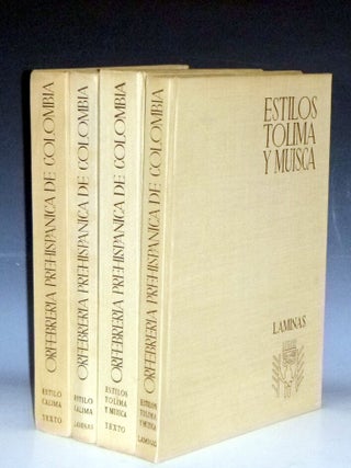 Orfebreria Prehispanica De Colmbia; Estilo Tolima y Muisca (4 Volume Set)
