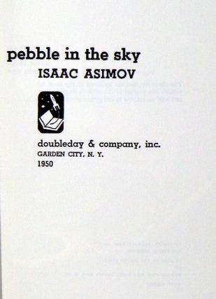 Pebble in the Sky (signed Commemorative Edition, 468 of 1500 Copies