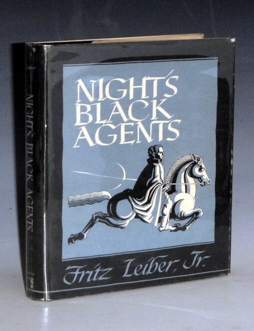 Item #031468 Night's Black Agents. Fritz Leiber, Jr.