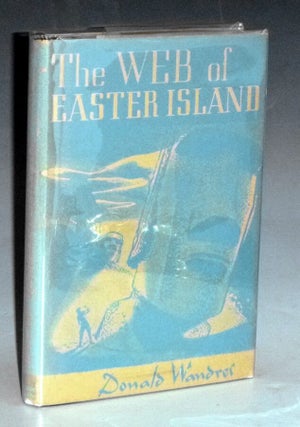 Item #031471 The Web of Easter Island. Donald Wandrei