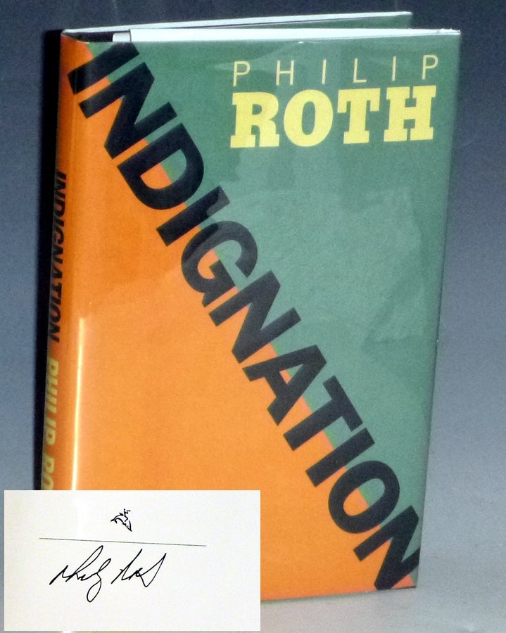 Item #031480 Indignation (signed By the author). Philip Roth.