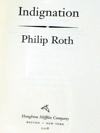 Indignation (signed By the author)