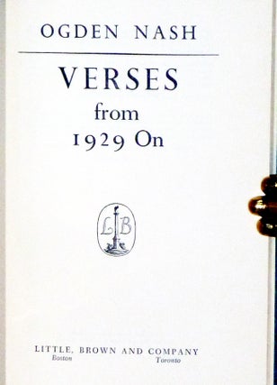 Verses from 1929 on (signed By Ogden Nash)