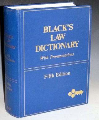 Item #031516 Black's Law Dictionary; Definitions of the terms and Phrases of American and English...