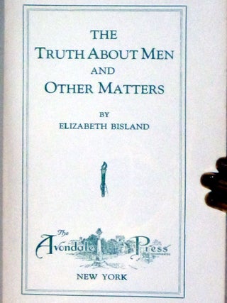 The Truth About Men and Other Matters (with a Laid in Card Signed By her)