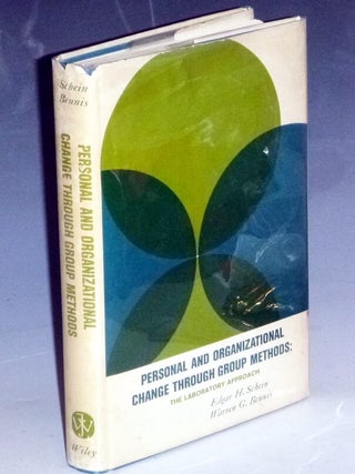 Item #031569 Personal and Organizational Change through Group Methods: The Laboratory Approach...