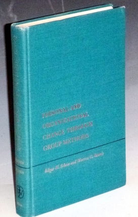 Personal and Organizational Change through Group Methods: The Laboratory Approach (A.H. Maslow's Copy and Signed by him)
