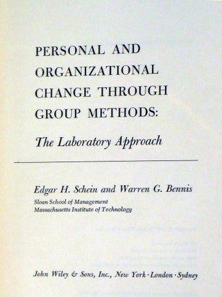 Personal and Organizational Change through Group Methods: The Laboratory Approach (A.H. Maslow's Copy and Signed by him)