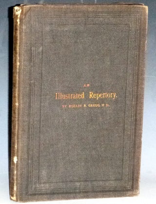 Item #031570 An Illustrated Repertory of Pains in Chest, Sides, and Back: Their Direction and...