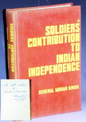 Item #031578 Soldiers' Contribution to Indian Independence: The Epic of the Indian National Army...