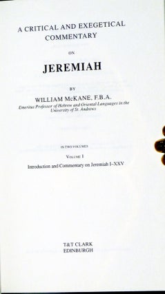 A Critical and Exegetical Commentary on Jeremiah (2 Volume Set)