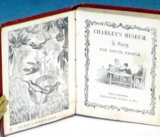 Item #031602 Charley's Museum; a Story for Young People