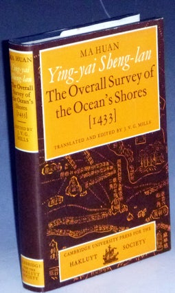 Item #031638 Ying-yai Sheng-lan; the Overall Survey of the Ocean's Shores, 133. Ma Huan, John...