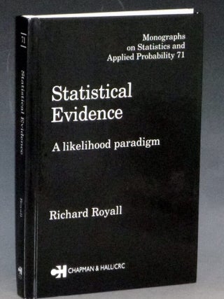 Item #031650 Statistical Evidence; a Likelihood Paradigm (Monographs on Statistics and Applied...