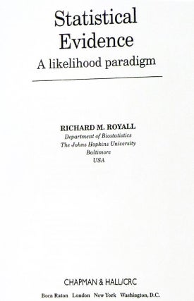 Statistical Evidence; a Likelihood Paradigm (Monographs on Statistics and Applied Probablity, 71)