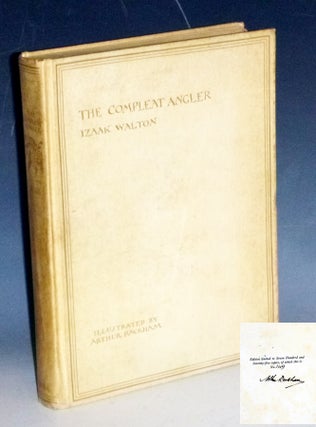 Item #031675 The Compleat Angler (Illustrated and Signed By Arthur Rackham , No. 149 of 775...