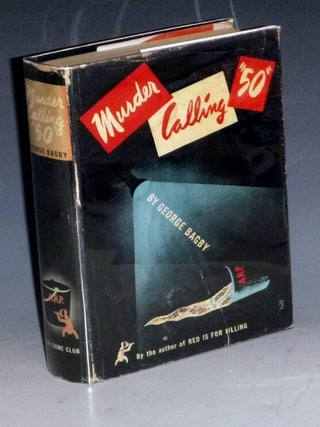 Item #031679 Murder Calling '"50" George Bagby, pseud/ Aaron Marc Stein