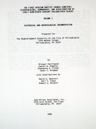 The First African Baptist Church Cemetary, Volume I; Historical and Archaeological Documentation