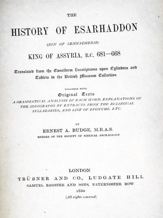 The History of Esarhaddon (son of Sennarcherib) King of Assyria, B.C., 681-688