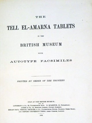 The Tell El-Amarna Tablets in the British Museum; with Autotype Facimilies